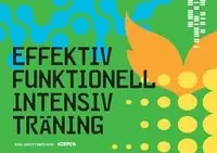 Effektiv funktionell intensiv träning